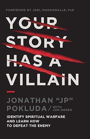 Your Story Has a Villain by Jonathan Pokluda - Morning Star Christian Bookstores