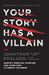 Your Story Has a Villain by Jonathan Pokluda - Morning Star Christian Bookstores