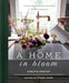 A Home in Bloom - Christie Purifoy - Morning Star Christian Bookstores