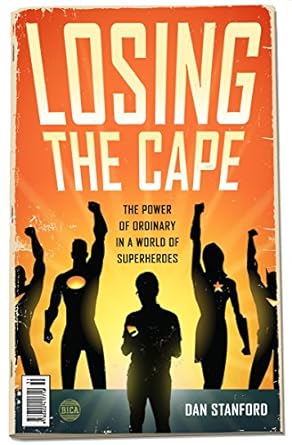 Losing the Cape - Morning Star Christian Bookstores