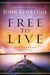 FREE TO LIVE- ELDREDGE - Morning Star Christian Bookstores