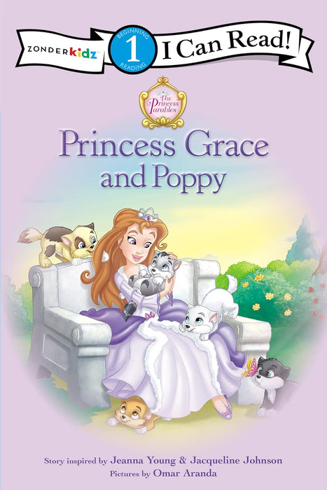 Princess Grace and Poppy: Level 1 (I Can Read! / Princess Parables)