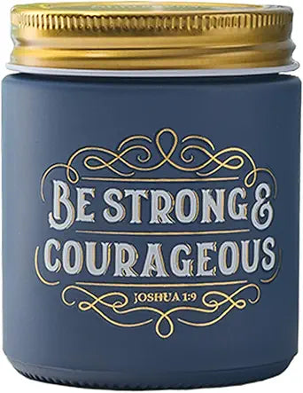 Be Strong and Courageous Fireside Blue Spruce Scented Candle in a Glass Jar - Joshua 1:9