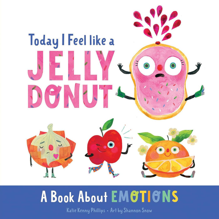 Today I Feel Like a Jelly Donut BB - Katie Kenny Phillips