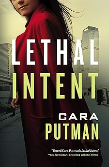 Lethal Intent - Cara Putman - Morning Star Christian Bookstores