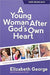 YOUNG WOMAN AFTER GOD'S OWN HEART - ELIZABETH GEORGE - Morning Star Christian Bookstores