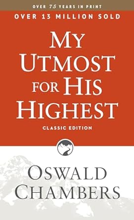 MY UTMOST FOR HIS HIGHEST CLASSIC BRN/GRAY