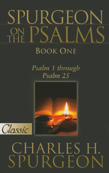 Spurgeon on the Psalms - Book One