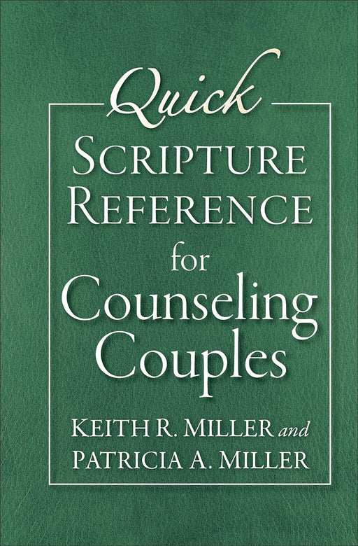 Quick Scripture Reference for Counseling Couples - Morning Star Christian Bookstores