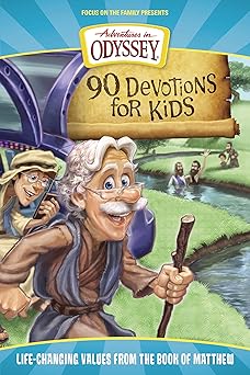 Adventures in Odyssey: 90 Devotions for Kids in Matthew