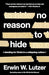 No Reason to Hide - Erwin Lutzer - Morning Star Christian Bookstores