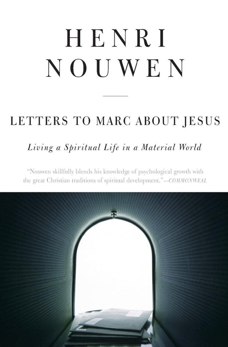 Letters To Marc About Jesus - Henri Nouwen