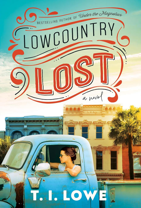 Lowcountry Lost by TI Lowe