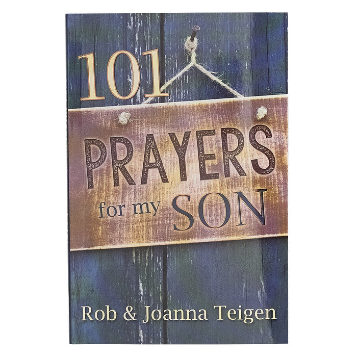 101 Prayers for My Son Paperback