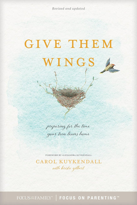 Give Them Wings - Kuykendall; Gilbert