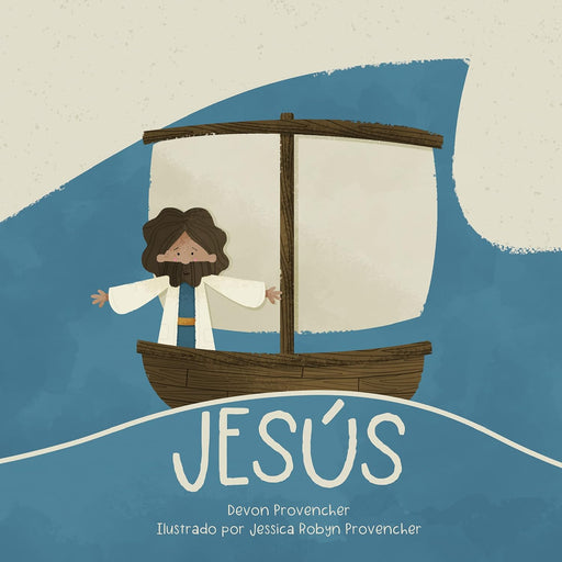 Jesús (Teología Grande Para Corazones Pequeños) - Devon Provencher - Morning Star Christian Bookstores
