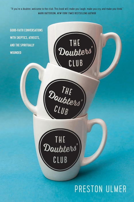 The Doubters' Club - Preston Ulmer