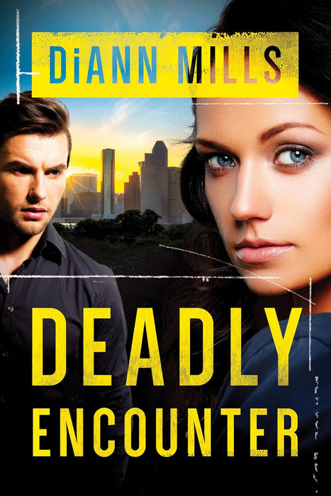 Deadly Encounter (FBI TASK FORCE #1) - DiAnn Mills