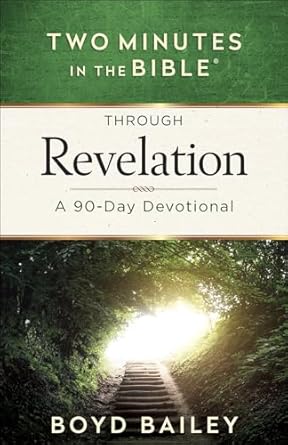 TWO MINUTES IN THE BIBLE THROUGH REVELATION - Morning Star Christian Bookstores