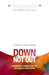 Down, Not Out - Morning Star Christian Bookstores