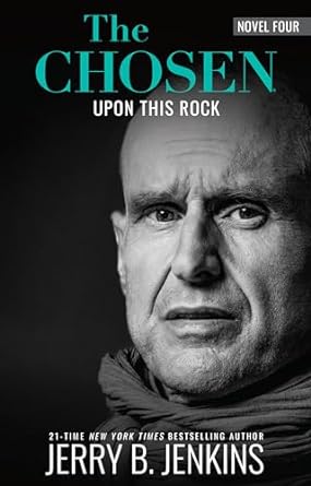 The Chosen - Upon This Rock Novel 4 - Jerry B. Jenkins - Morning Star Christian Bookstores
