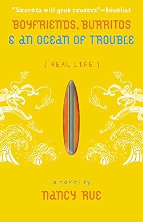 Boyfriends, Burritos & an Ocean of Trouble - Morning Star Christian Bookstores
