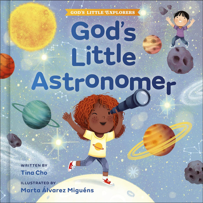 God's Little Astronomer (God's Little Explorers) by Tina Cho - Morning Star Christian Bookstores