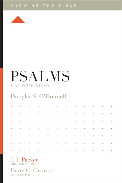 Knowing the Bible: Psalms - O'Donnell