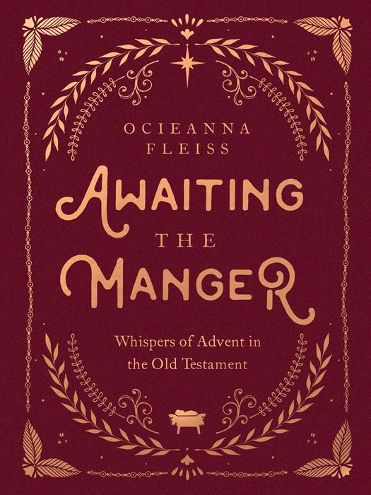 Awaiting the Manger: Whispers of Advent