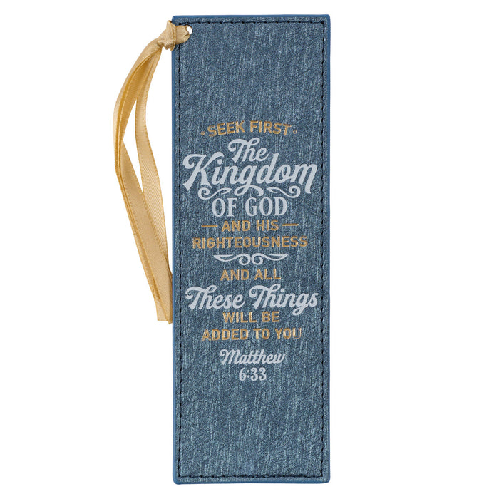 The Kingdom of God Metallic Blue Faux Leather Bookmark Matthew 6:33 - Morning Star Christian Bookstores