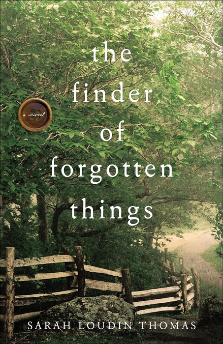THE FINDER OF FORGOTTEN THINGS - SARAH LOUDIN THOMAS