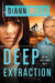 Deep Extraction (FBI TASK FORCE #2) - DiAnne Mills - Morning Star Christian Bookstores