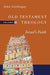 OLD TESTAMENT THEOLOGY - JOHN GOLDINGAY - Morning Star Christian Bookstores