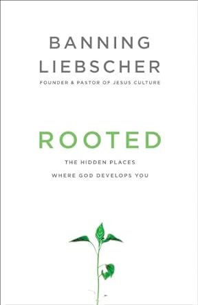 Rooted - Banning Liebscher