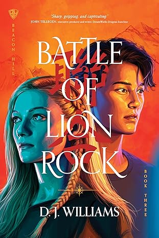 Battle of Lion Rock - Beacon Hill #3 by D. J. Williams - Morning Star Christian Bookstores