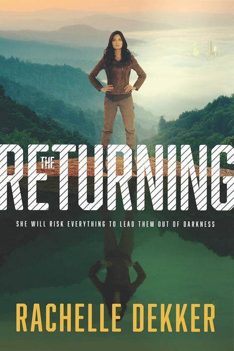 The Returning - RACHELLE DEKKER