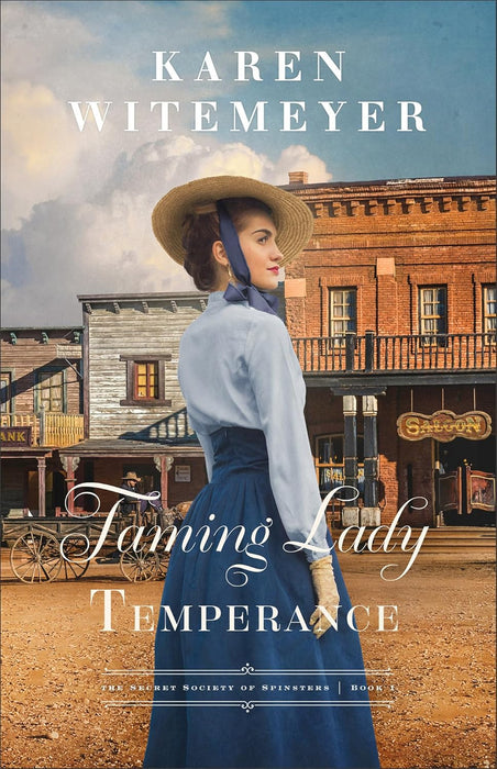 Taming Lady Temperance (The Secret Society of Spinsters #1) - Karen Witemeyer