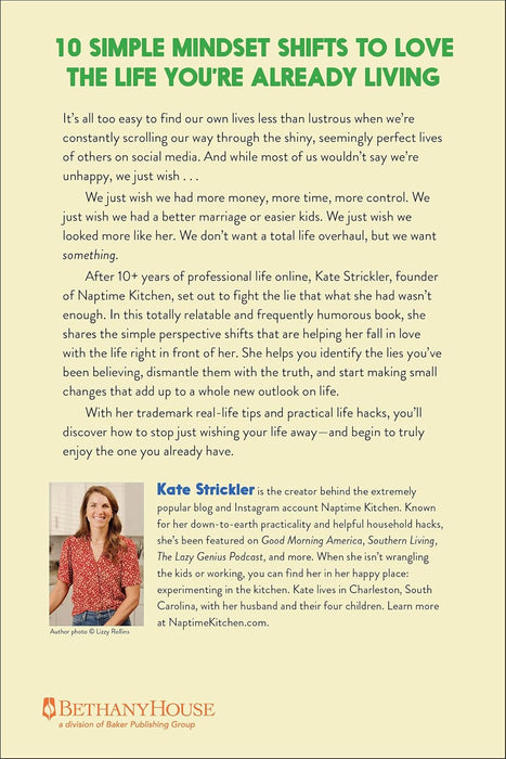 I Just Wish I Had a Bigger Kitchen: And Other Lies I Think Will Make Me Happy