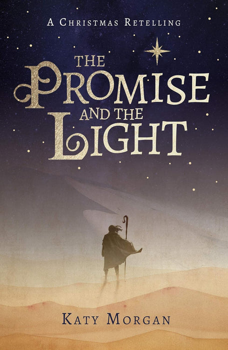 The Promise and the Light: A Captivating Retelling of the Christmas Story for Kids