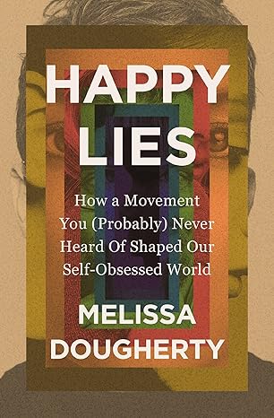 Happy Lies by Melissa Dougherty - Morning Star Christian Bookstores