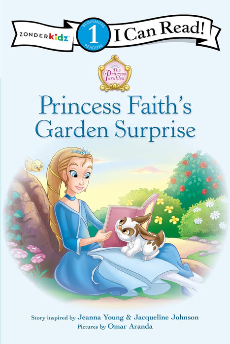 Princess Faith's Garden Surprise: Level 1 (I Can Read! / Princess Parables)-Jeana Young