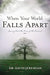 When Your World Falls Apart - David Jeremiah - Morning Star Christian Bookstores