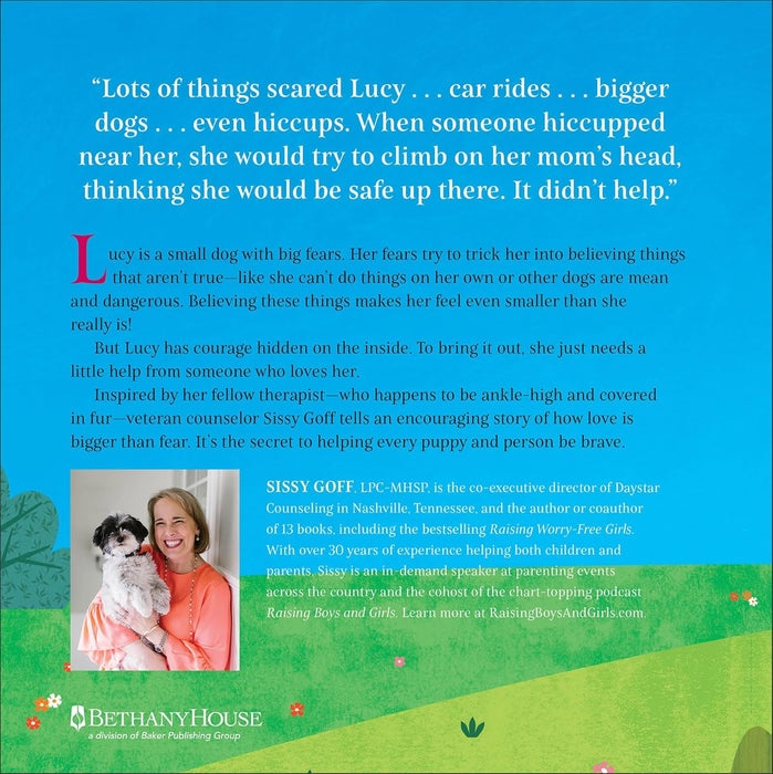 Lucy Learns to Be Brave: A Lesson in Courage (The Daystar Dogs)