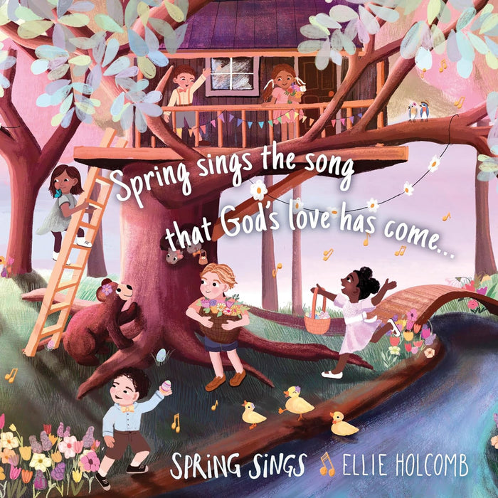 Spring Sings by Ellie Holcomb, Laura Ramos