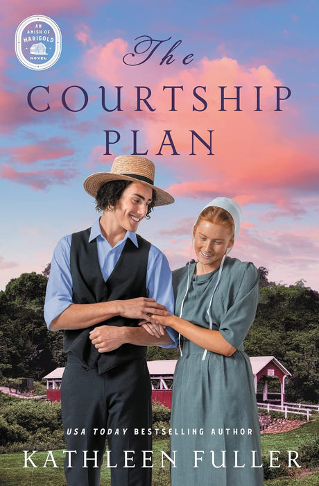 The Courtship Plan (An Amish of Marigold Book 1) by Kathleen Fuller - Morning Star Christian Bookstores