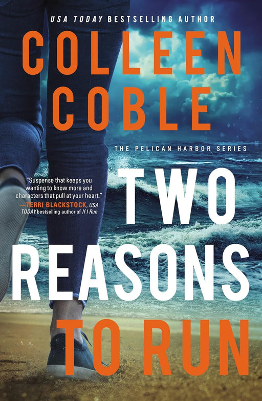 TWO REASONS TO RUN: PELICAN HARBOR #2 - COLLEEN COBLE - Morning Star Christian Bookstores
