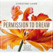 Permission to Dream by Christine Caine - Morning Star Christian Bookstores