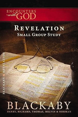 Encounters With God: Revelation by Henry Blackaby - Morning Star Christian Bookstores