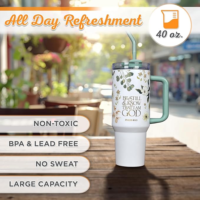 Be Still Teal Meadow 40 Oz Tumbler with Reusable Straw - Psalm 46:10