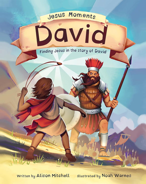 David - Jesus Moments: Finding Jesus in the Story